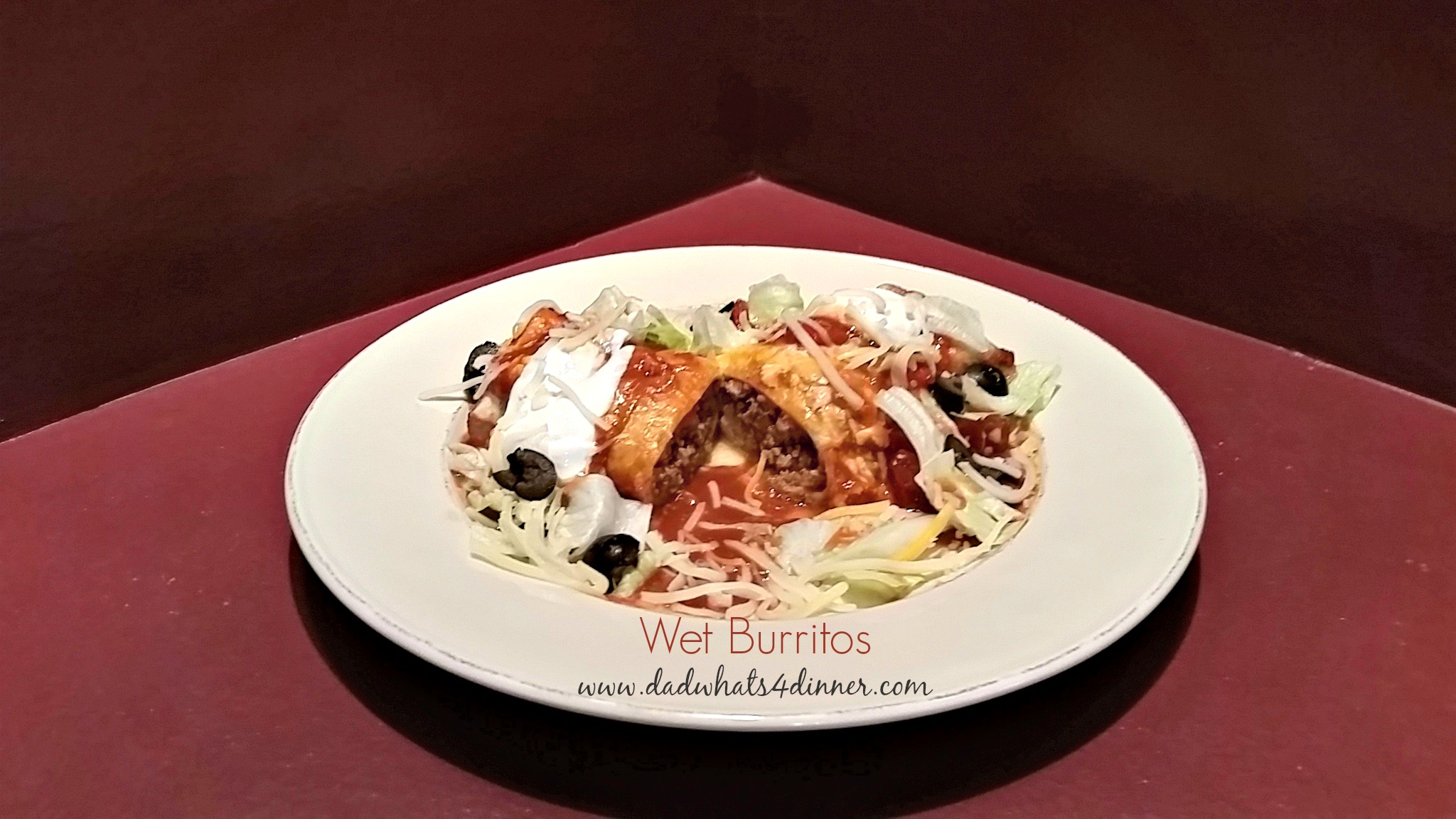Wet Burritos | http://dadwhats4dinner.com