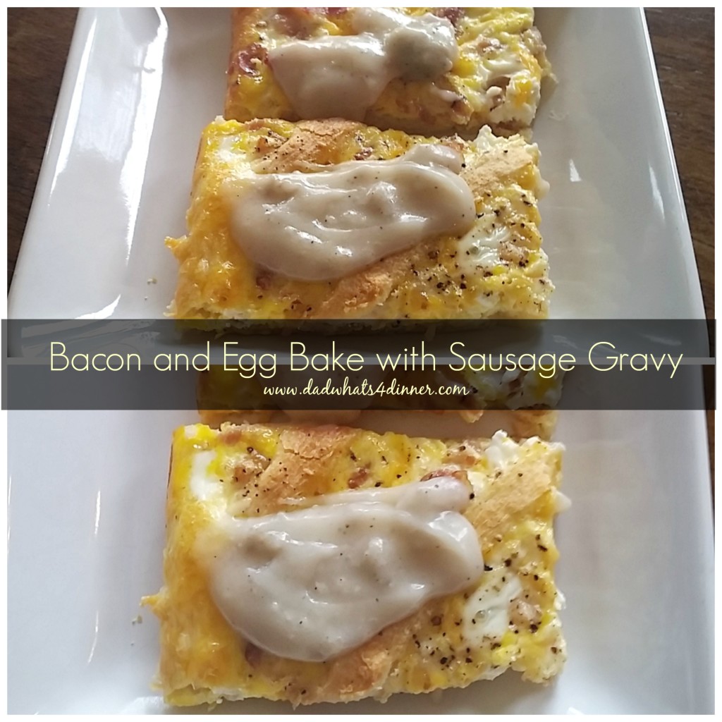 When the family wants a big breakfast but you don't want all the dishes. All of your breakfast favorites in a Bacon and Egg Bake with Sausage Gravy.