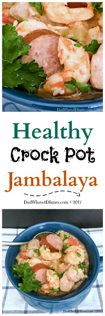 When you need a healthy warm dish, full of flavor and made in the crock pot this recipe is for you. Healthy Crock Pot Jambalaya is perfect for Mardi Gras or a weeknight meal. | dadwhats4dinner.com #recipe #crockpot #dinner