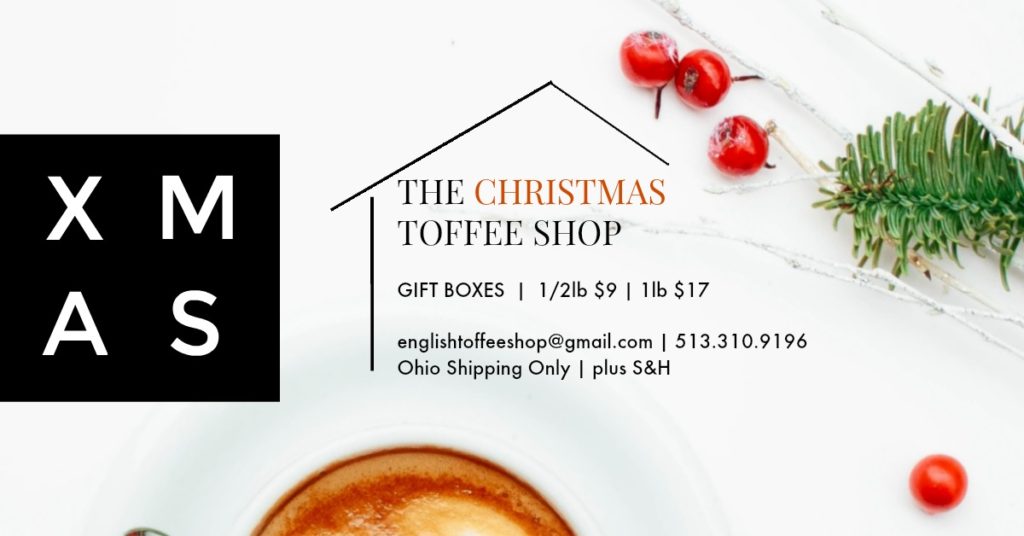 The Christmas Toffee Shop offers 1/2 and 1 lb. gift boxes of homemade toffee. Ohio only!!